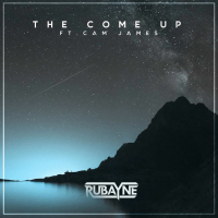 The Come Up (feat. Cam James) (Radio Edit) (Single)