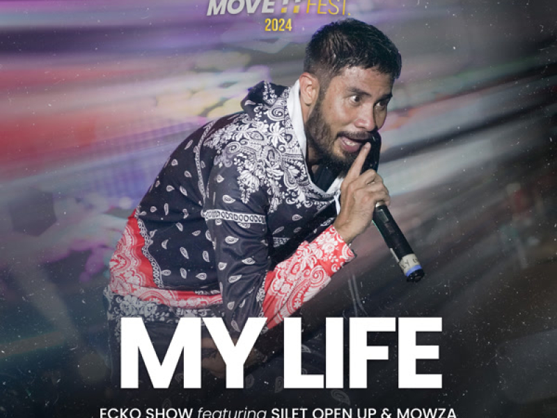 My Life (MEGA MOVE IT FEST 2024) (Single)
