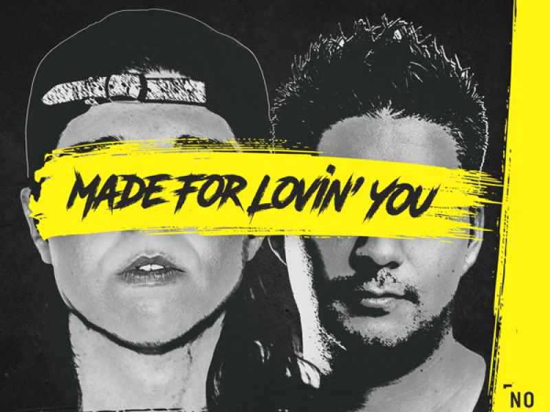 Made For Lovin' You (Single)