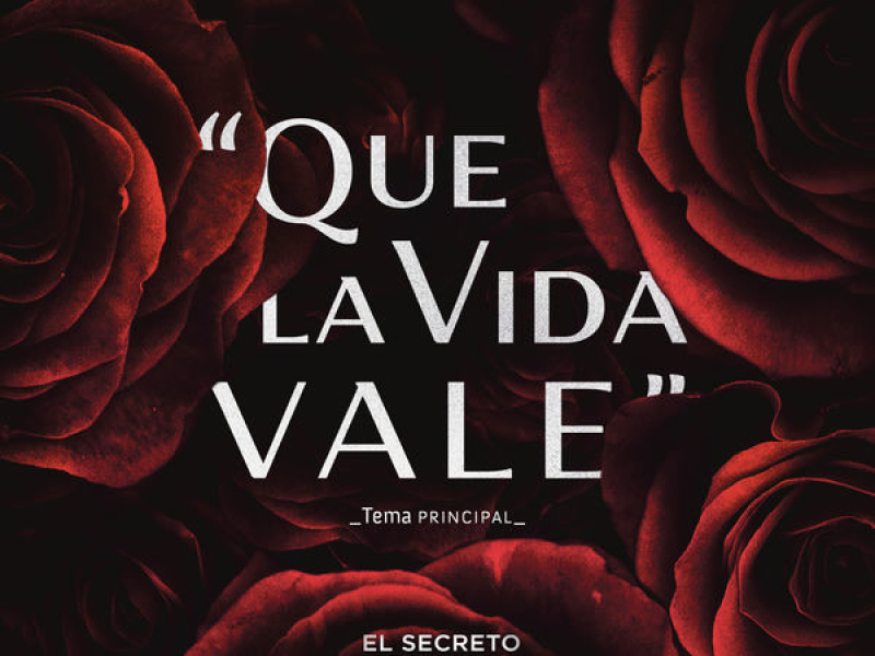 Que La Vida Vale (Single)