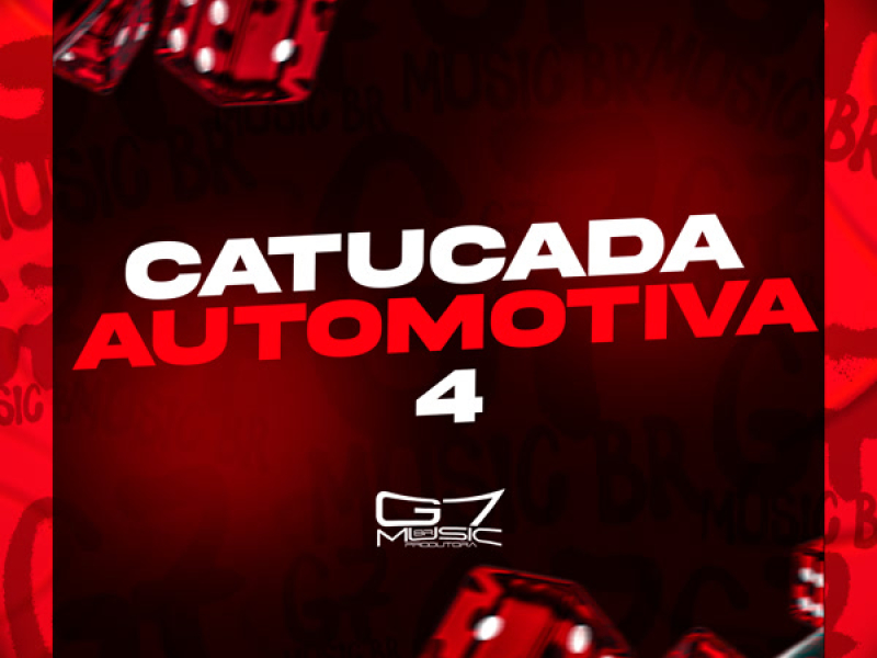 Catucada Automotiva 4 (Single)