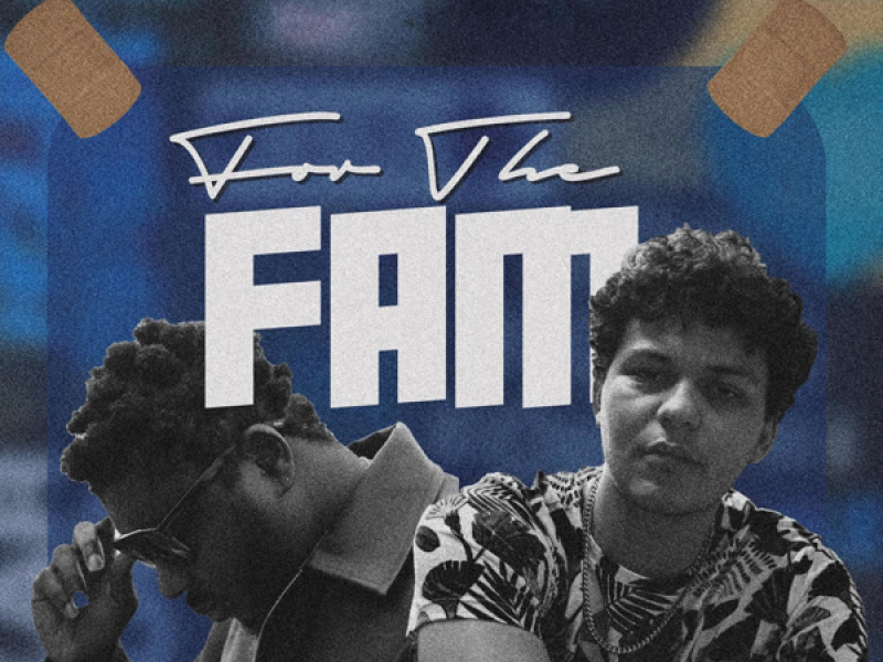 For The Fam (Single)