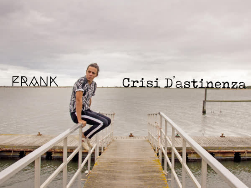 Crisi D'astinenza - Single