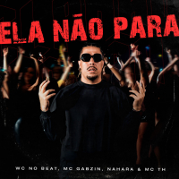 Ela Não Para (Single)