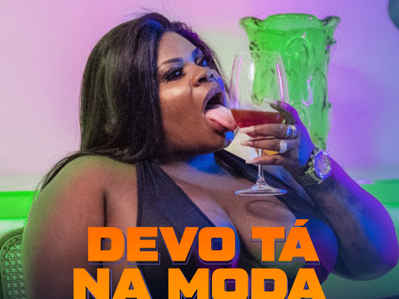 Devo Tá Na Moda (Mauro Mozart Remix) (Single)
