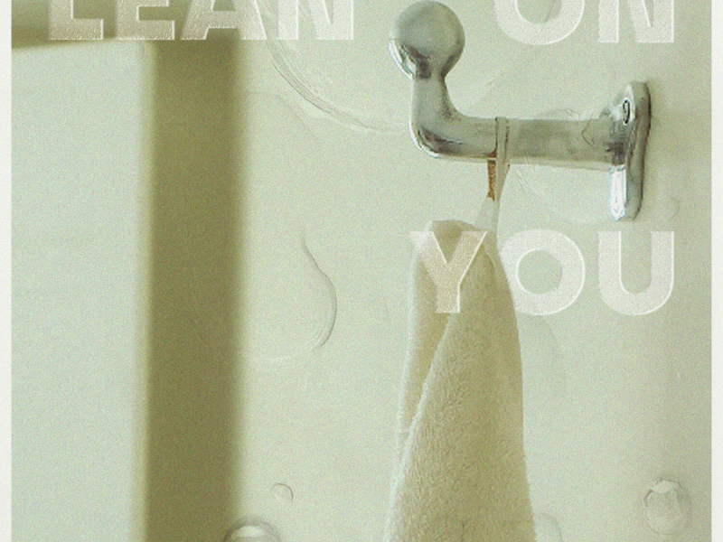 Lean on You (EP)