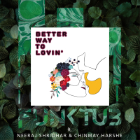 Better Way to Lovin (Single)