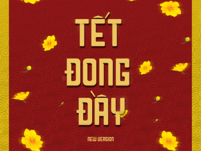 Tết Đong Đầy (New Version) (Single)