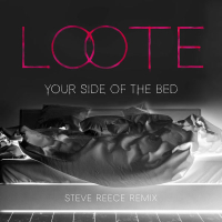 Your Side Of The Bed (Steve Reece Remix)
