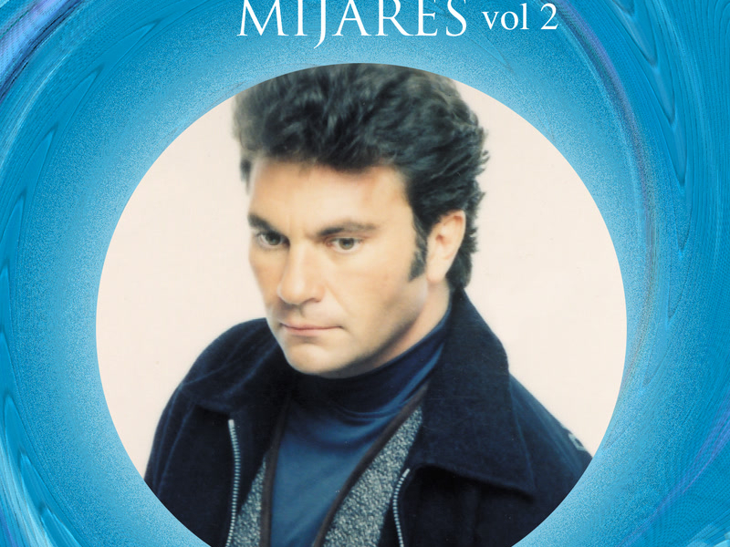 Recuerdos De Mijares (Volumen 2)