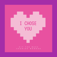 I Chose You (Single)