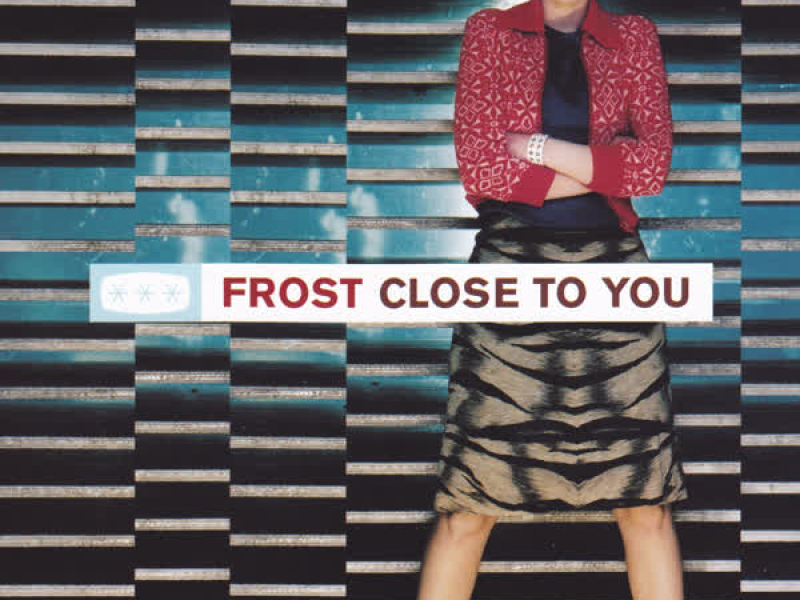 Close to You
