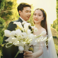 Ta Sẽ Cùng (Single)