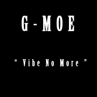 Vibe No More (Single)
