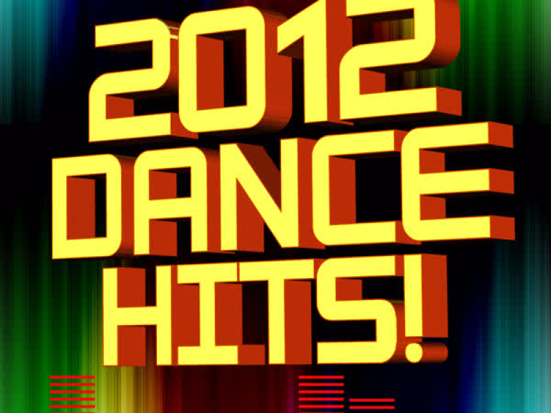 2012 Dance Hits!