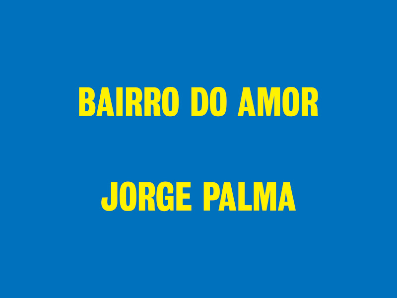 Bairro Do Amor (25 Anos)