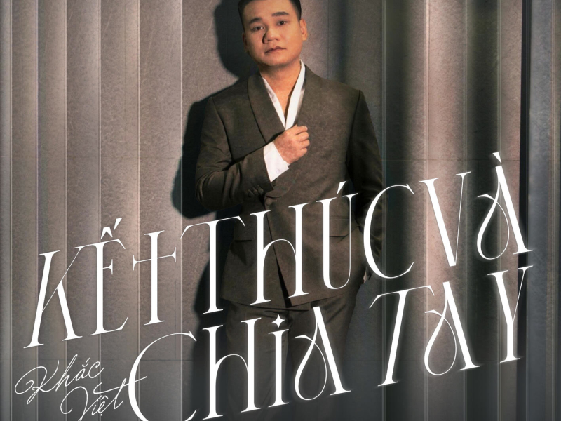 Kết Thúc Và Chia Tay (Single)