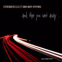 And Then You Went Away (Single)