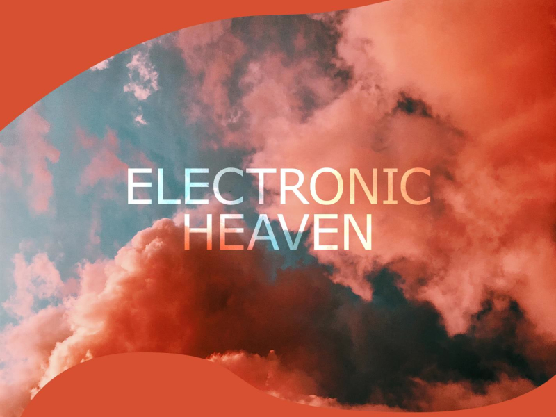 Electronic Heaven (Single)