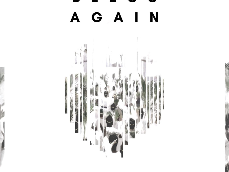 Bless Again (Single)