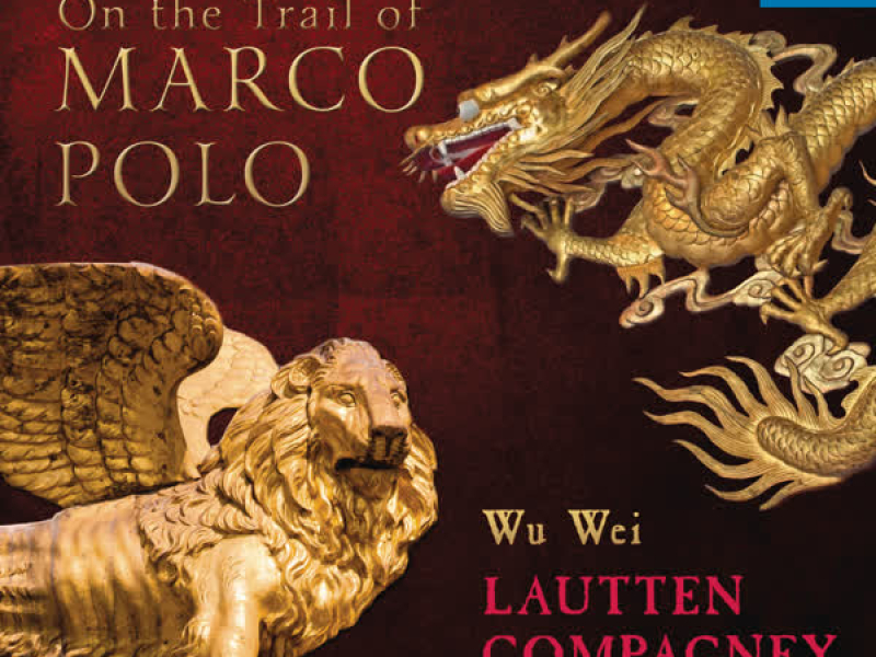 On the Trail of Marco Polo