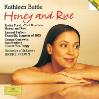 Previn: Honey & Rue / Barber: Knoxville / Gershwin: Porgy and Bess