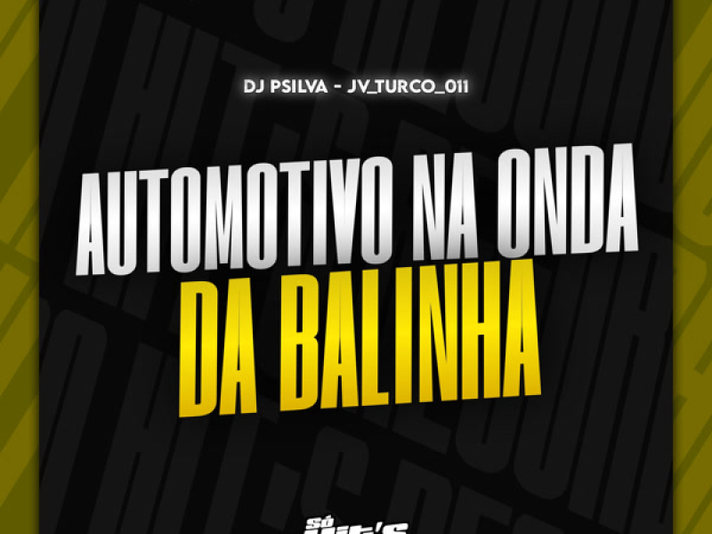 Automotivo na Onda da Balinha (Single)
