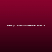 O VULGO DO CHEFE ADESIVADO NO FUZIL (Single)