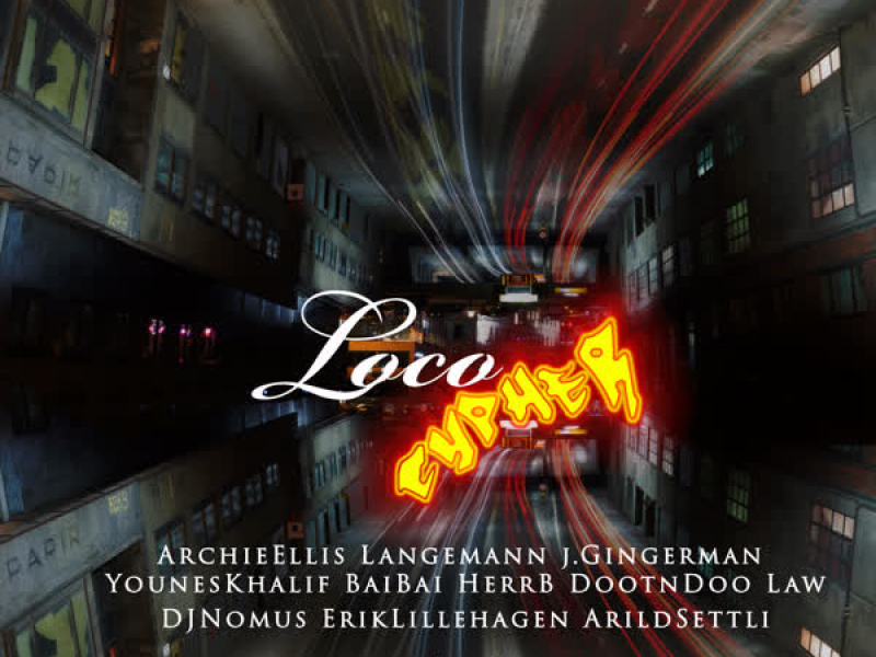 Loco Cypher (Single)
