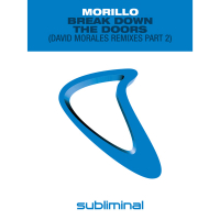 Break Down The Doors (David Morales Remixes Part 2) (Single)