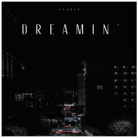 Dreamin' (Single)