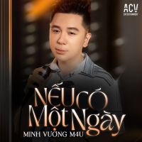 Nếu Có Một Ngày (Single)