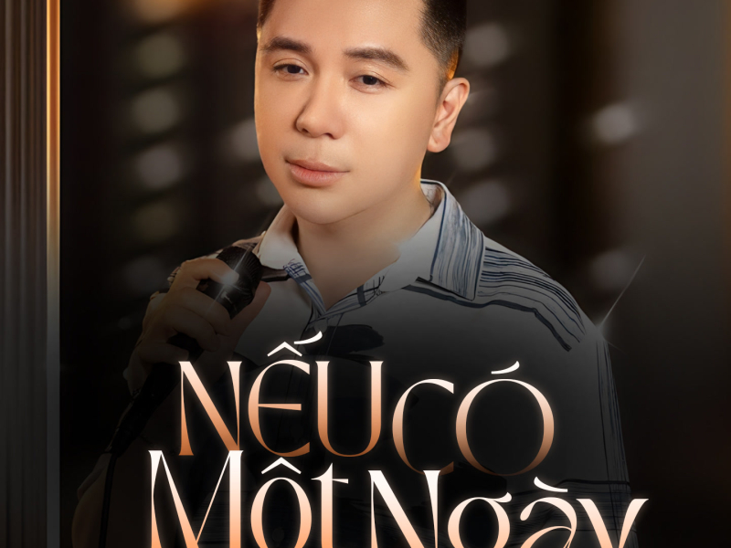 Nếu Có Một Ngày (Single)
