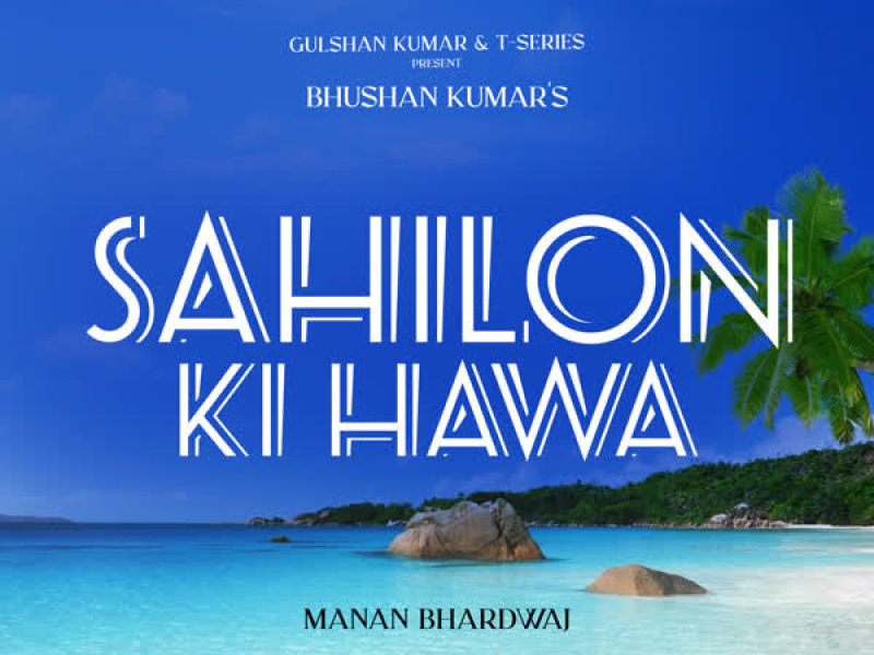 Sahilon Ki Hawa (Single)