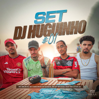 Set DJ Huguinho #01 (Single)