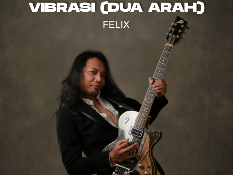 Vibrasi (Dua Arah) (Single)