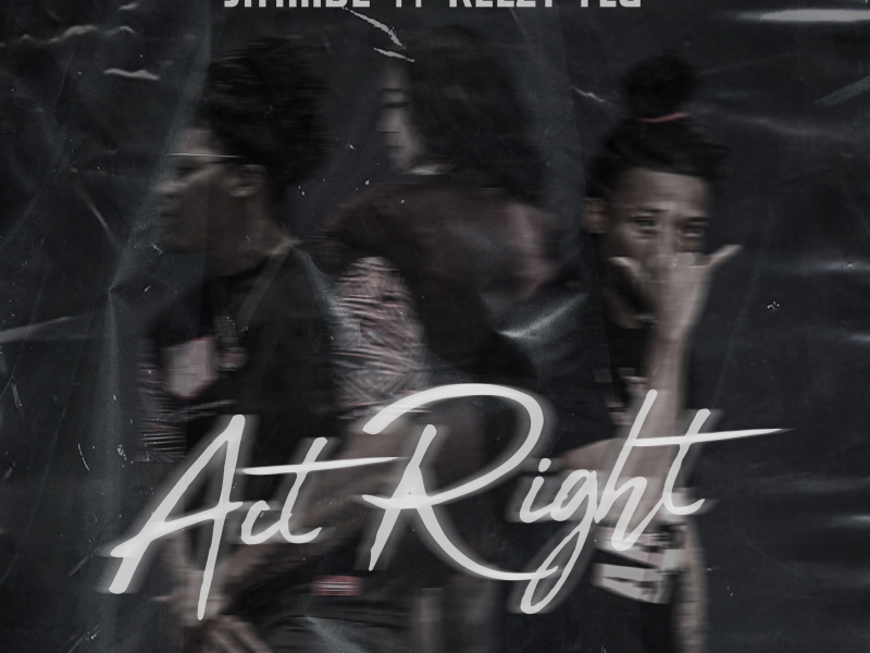 Act Right (feat. Keezy YLG) (Single)