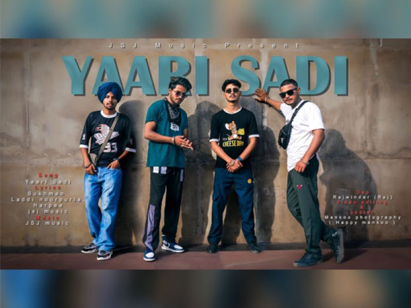 Yaari Sadi (Single)