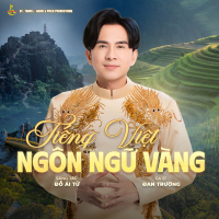 Tiếng Việt Ngôn Ngữ Vàng (Single)