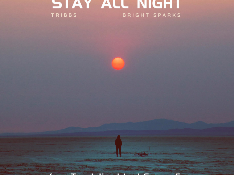 Stay All Night (from Temptation Island Season 5) (Single)