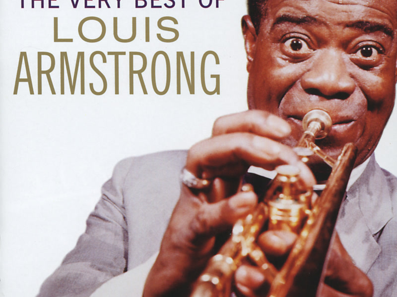 The Very Best Of Louis Armstrong