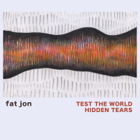 Test The World // Hidden Tears (EP)