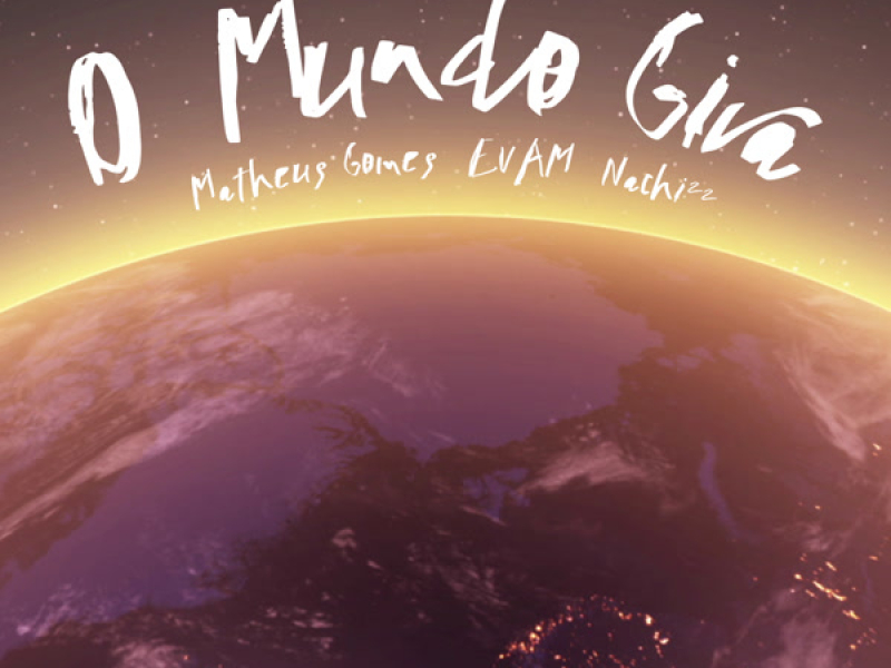 O Mundo Gira (Single)