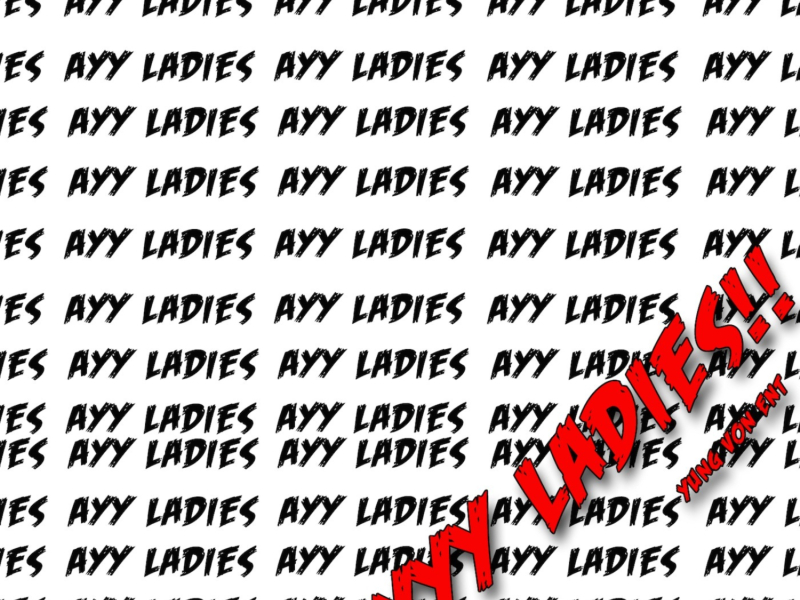 Ayyy Ladies!!