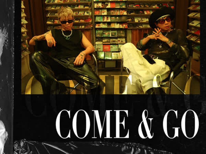 COME & GO (feat. bridge) (Single)