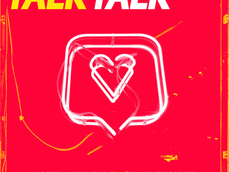 Talk Talk (Single)