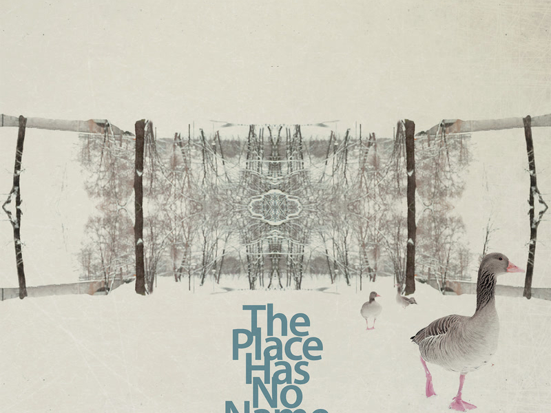 The Place Has No Name (Single)