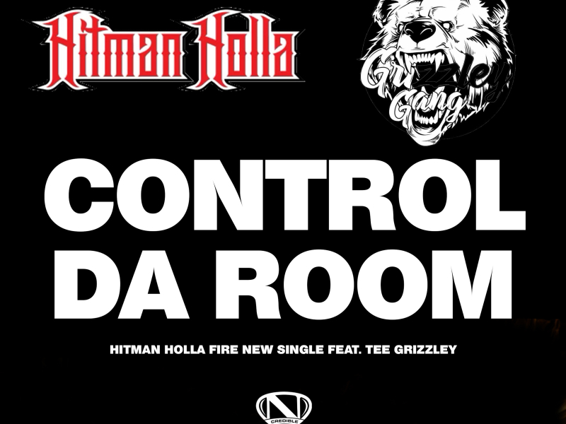 Control Da Room (feat. Tee Grizzley) (Single)