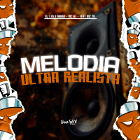 Melodia Ultra Realista (Single)