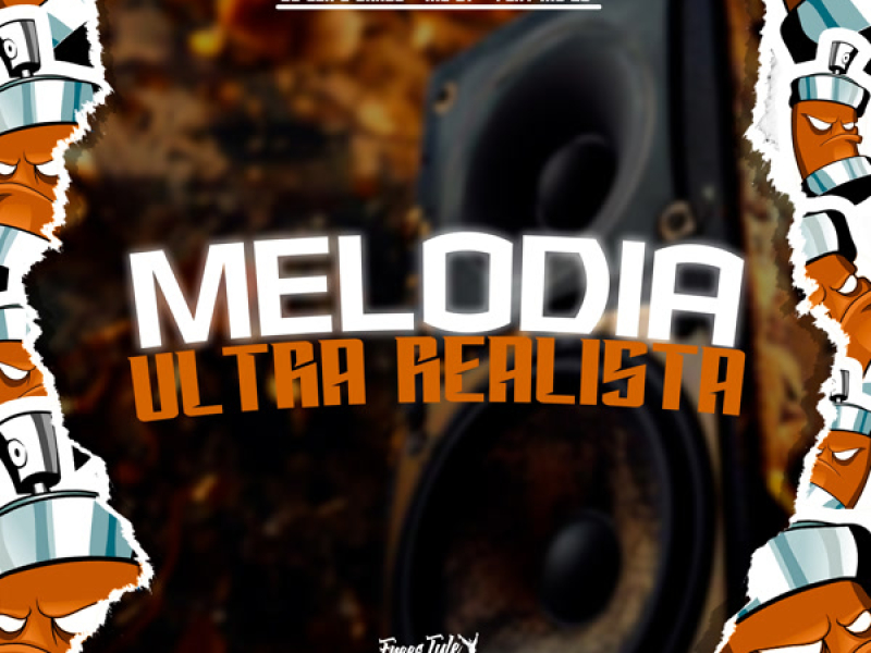 Melodia Ultra Realista (Single)